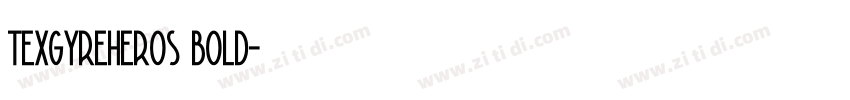 texgyreheros bold字体转换